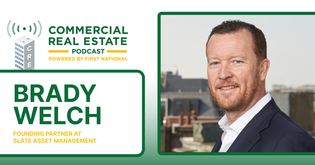 Slate’s 4 Pillars of Real Estate Success with Brady Welch of Slate Asset Manage